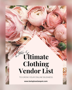 Lexi’s Ultimate Clothing Vendor List